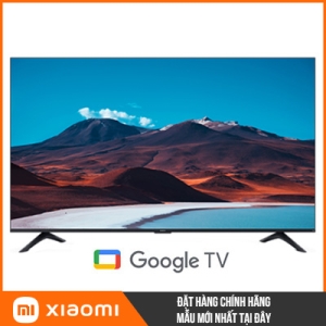 Tivi Xiaomi A 4K 43 inch Quốc tế 2026 L43MB-AUSEA